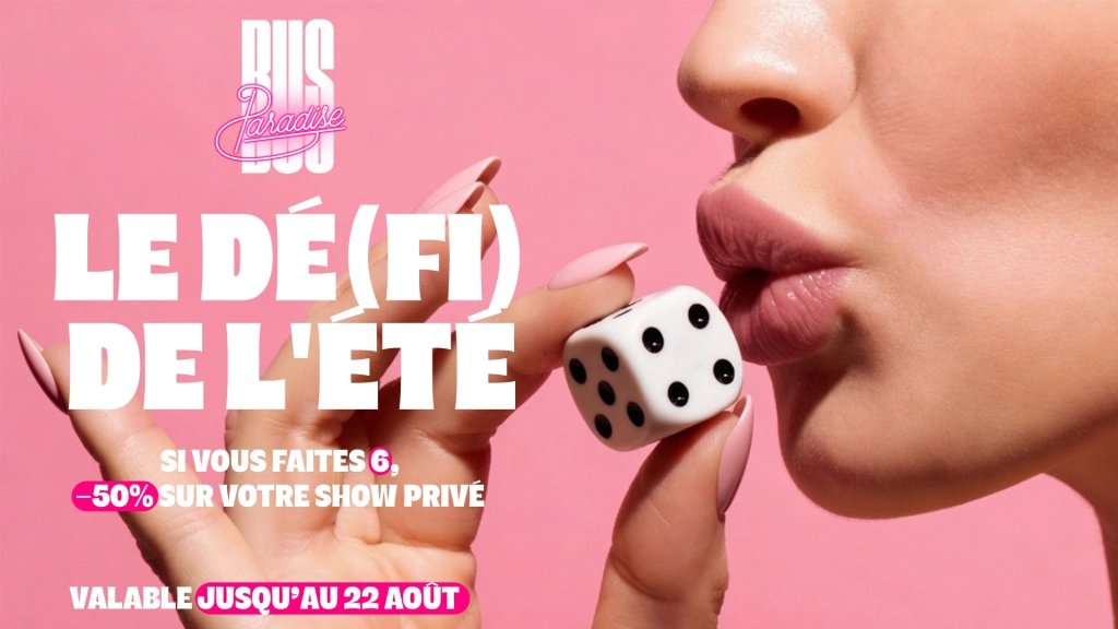 LE DÉ(FI) DE L'ÉTÉ — BUS PARADISE LYON